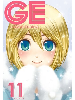 cover image of GE: Good Ending, Volume 11